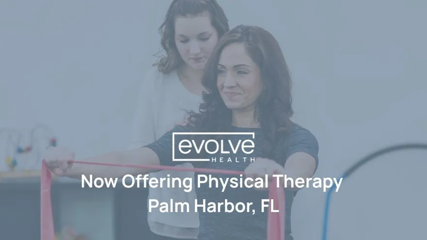 Announcement graphic: now offering Physical Therapy in Palm Harbor, Florida.